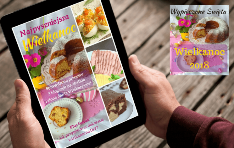 Read more about the article Jak przygotować się na Wielkanoc kulinarnie? Akcja kulinarna i e-book z przepisami dla Ciebie!